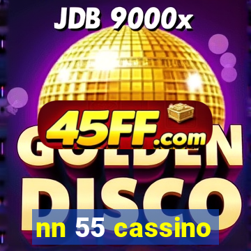 nn 55 cassino